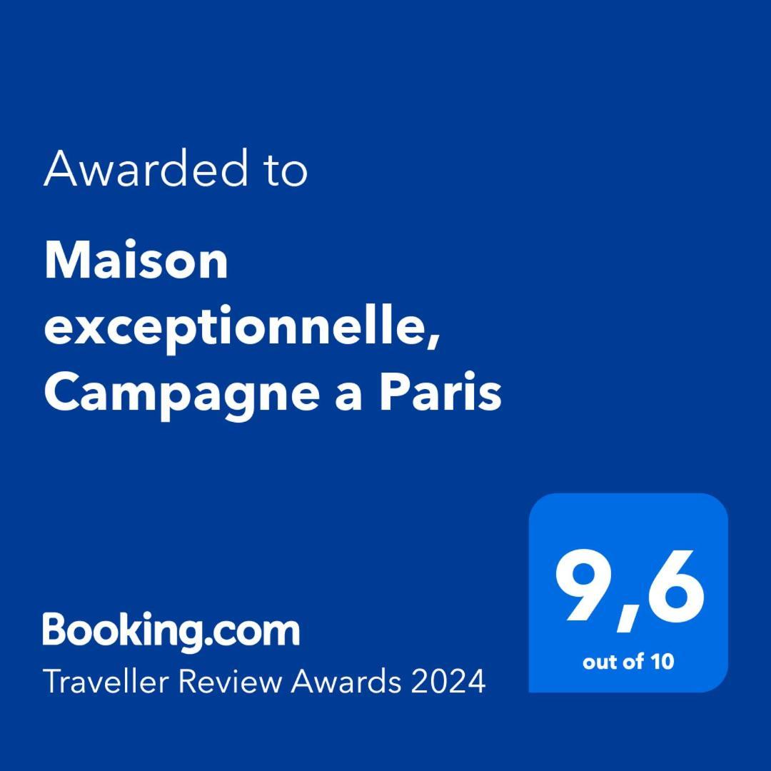 Maison Exceptionnelle, Campagne A Paris Apartman Kültér fotó